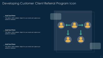 Developing Customer Client Referral Program Icon Ppt Infographics Guide PDF