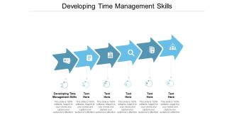 Developing Time Management Skills Ppt Powerpoint Presentation Ideas Example Introduction Cpb