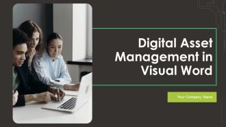 Digital Asset Management In Visual World Ppt PowerPoint Presentation Complete Deck With Slides