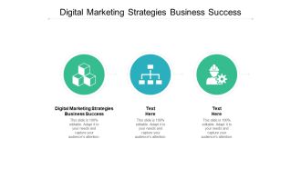 Digital Marketing Strategies Business Success Ppt PowerPoint Presentation Infographic Template Structure Cpb