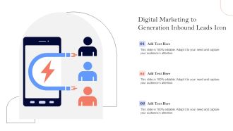 Digital Marketing To Generation Inbound Leads Icon Ppt Infographic Template Backgrounds PDF