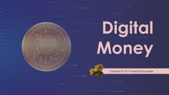 Digital Money Ppt PowerPoint Presentation Complete Deck With Slides
