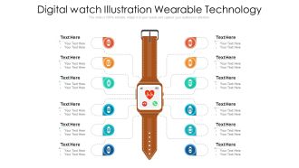 Digital Watch Illustration Wearable Technology Ppt PowerPoint Presentation Gallery Examples PDF