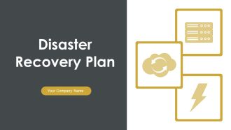 Disaster Recovery Plan Ppt PowerPoint Presentation Complete With Slides