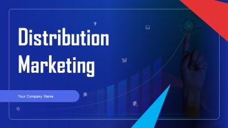 Distribution Marketing Ppt PowerPoint Presentation Complete Deck With Slides
