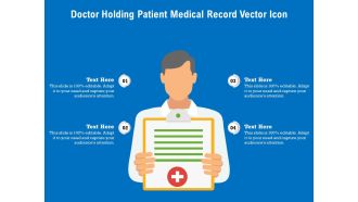 Doctor Holding Patient Medical Record Vector Icon Ppt PowerPoint Presentation Summary Layout PDF
