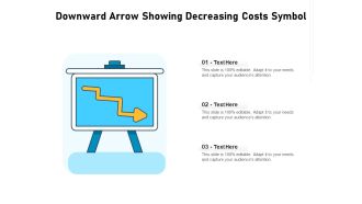 Downward Arrow Showing Decreasing Costs Symbol Ppt PowerPoint Presentation Summary Clipart PDF