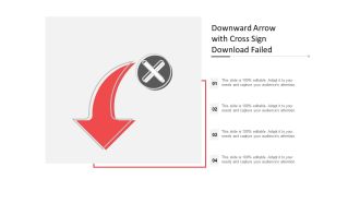 Downward Arrow With Cross Sign Download Failed Ppt Powerpoint Presentation Pictures Example