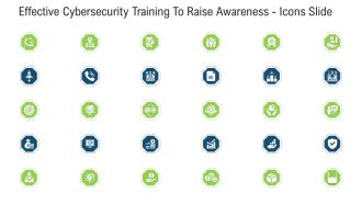 Effective Cybersecurity Training To Raise Awareness Icons Slide Ppt Infographics Example File PDF