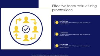 Effective Team Restructuring Process Icon Elements PDF