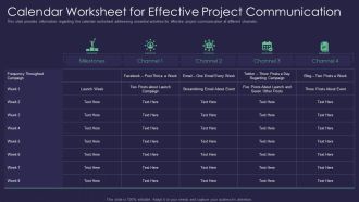 Efficient Communication Plan For Project Management Calendar Worksheet For Effective Project Communication Slides PDF