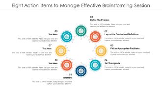Eight Action Items To Manage Effective Brainstorming Session Ppt PowerPoint Presentation Icon Example PDF