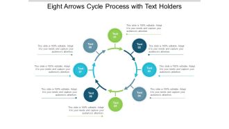 Eight Arrows Cycle Process With Text Holders Ppt Powerpoint Presentation Outline Example