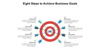 Eight Steps To Achieve Business Goals Ppt PowerPoint Presentation Summary Design Inspiration