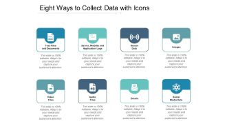 Eight Ways To Collect Data With Icons Ppt PowerPoint Presentation Slides Influencers