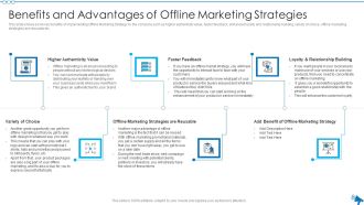 Elaborative Summary Of Different Offline Marketing Methods Benefits And Advantages Topics PDF