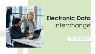 Electronic Data Interchange Ppt PowerPoint Presentation Complete Deck With Slides