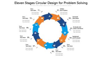 Eleven Stages Circular Design For Problem Solving Ppt PowerPoint Presentation Gallery Example Topics PDF