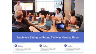 Employee Sitting On Round Table In Meeting Room Ppt PowerPoint Presentation Visuals PDF