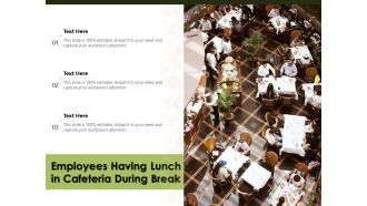 Employees Having Lunch In Cafeteria During Break Ppt PowerPoint Presentation Icon Example PDF