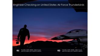 Engineer Checking On United States Air Force Thunderbirds Ppt PowerPoint Presentation Icon Layouts PDF
