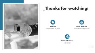 Enhancing Customer Outreach Thanks For Watching Ppt PowerPoint Presentation File Gallery PDF