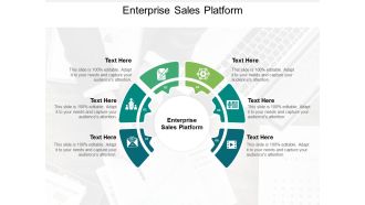 Enterprise Sales Platform Ppt PowerPoint Presentation Infographics Topics Cpb