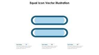 Equal Icon Vector Illustration Ppt PowerPoint Presentation Gallery Slide PDF