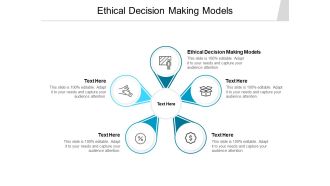 Ethical Decision Making Models Ppt PowerPoint Presentation Pictures Background Designs Cpb