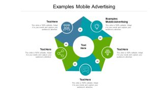 Examples Mobile Advertising Ppt PowerPoint Presentation Outline Slideshow Cpb Pdf