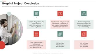 Feasibility Analysis Template Different Projects Hospital Project Conclusion Icons PDF