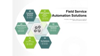 Field Service Automation Solutions Ppt PowerPoint Presentation Ideas Vector PDF