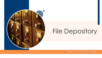 File Depository Ppt PowerPoint Presentation Complete Deck With Slides