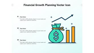 Financial Growth Planning Vector Icon Ppt PowerPoint Presentation Gallery Topics PDF