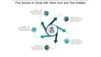 Five Arrows In Circle With Team Icon And Text Holders Ppt Powerpoint Presentation Slides Gridlines