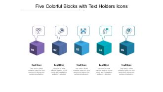 Five Colorful Blocks With Text Holders Icons Ppt PowerPoint Presentation Outline Visuals
