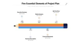 Five Essential Elements Of Project Plan Ppt PowerPoint Presentation Slides Graphic Images