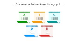 Five Notes For Business Project Infographic Ppt PowerPoint Presentation Gallery Graphics Download PDF