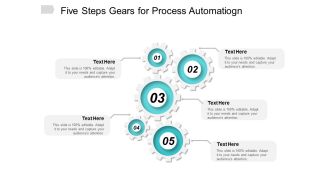 Five Steps Gears For Process Automation Ppt Powerpoint Presentation Infographics Show