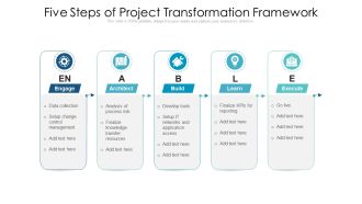 Five Steps Of Project Transformation Framework Ppt PowerPoint Presentation Summary Influencers PDF