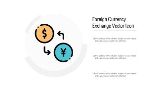 Foreign Currency Exchange Vector Icon Ppt PowerPoint Presentation Pictures Graphics Template