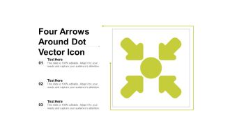 Four Arrows Around Dot Vector Icon Ppt PowerPoint Presentation File Icons PDF