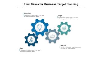 Four Gears For Business Target Planning Ppt PowerPoint Presentation Slides Examples PDF