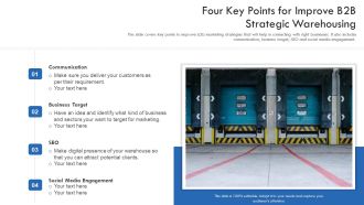 Four Key Points For Improve B2b Strategic Warehousing Ppt PowerPoint Presentation File Picture PDF