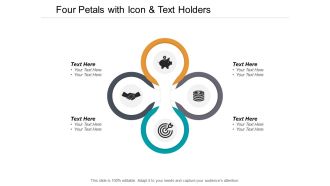 Four Petals With Icon And Text Holders Ppt PowerPoint Presentation Ideas Display