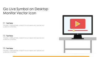 Go Live Symbol On Desktop Monitor Vector Icon Ppt PowerPoint Presentation Gallery Examples PDF
