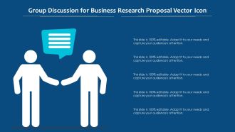 Group Discussion For Business Research Proposal Vector Icon Ppt PowerPoint Presentation File Show PDF