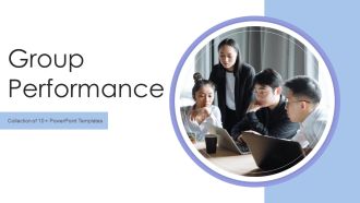 Group Performance Ppt PowerPoint Presentation Complete With Slides