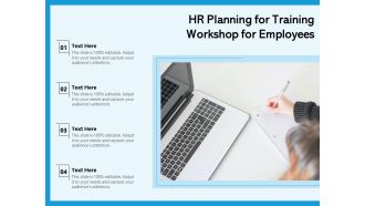 HR Planning For Training Workshop For Employees Ppt PowerPoint Presentation Ideas Rules PDF