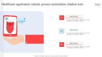Healthcare Application Robotic Process Automation Chatbot Icon Elements PDF
